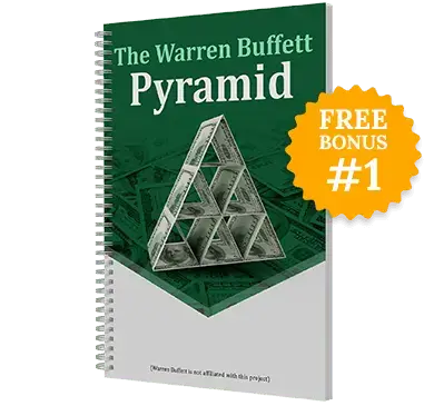 Free Bonus #1: The Warren Buffett Pyramid: